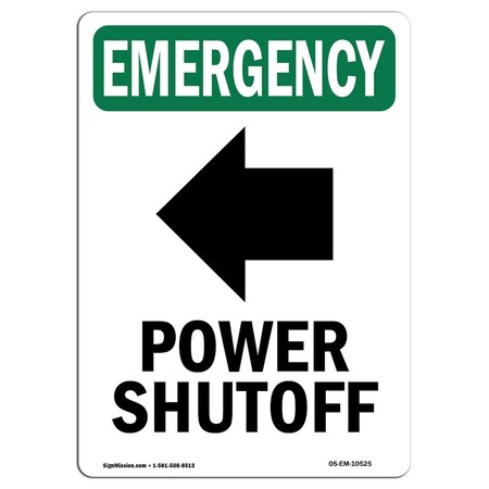 Signmission OSHA EMERGENCY, 24" Height, Decal, 24" W, 24" H, Portrait, Power Shutoff (Left Arrow) OS-EM-D-1824-V-10525